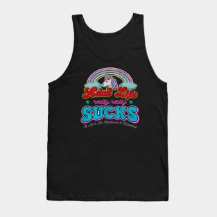 Adult Life Really Really Sucks Tank Top